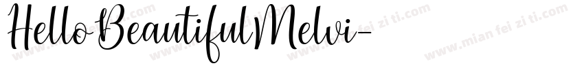 HelloBeautifulMelvi字体转换