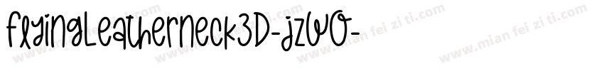 FlyingLeatherneck3D-jzWO字体转换