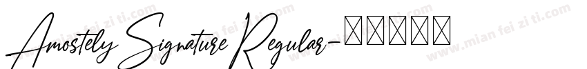AmostelySignatureRegular字体转换