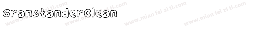 GranstanderClean字体转换