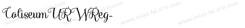 ColiseumURWReg字体转换
