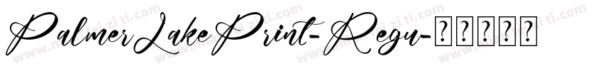 PalmerLakePrint-Regu字体转换