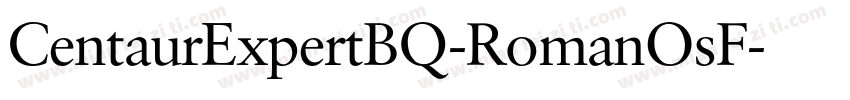 CentaurExpertBQ-RomanOsF字体转换