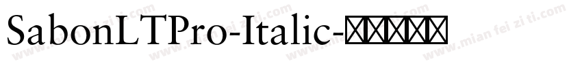 SabonLTPro-Italic字体转换