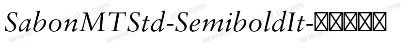 SabonMTStd-SemiboldIt字体转换
