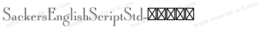 SackersEnglishScriptStd字体转换