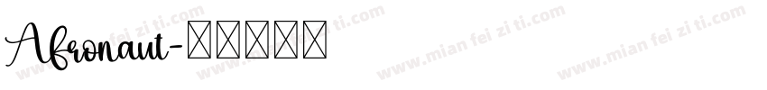 Afronaut字体转换