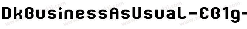 DkBusinessAsUsual-EB1g字体转换