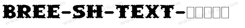 Bree-sh-text字体转换