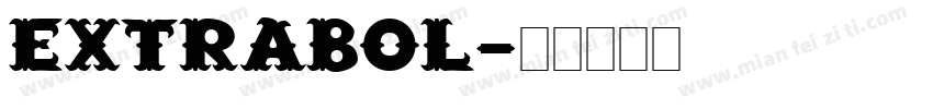 Extrabol字体转换
