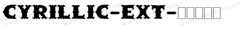cyrillic-ext字体转换