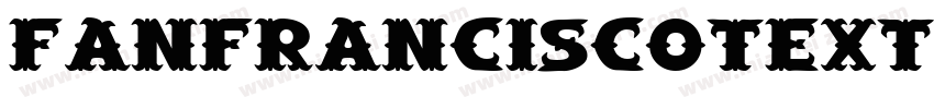 fanfranciscotext字体转换