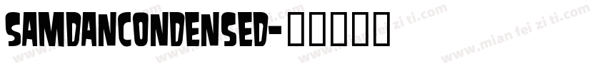 SamdanCondensed字体转换