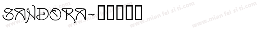 Sandora字体转换