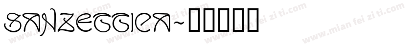 Sanzettica字体转换