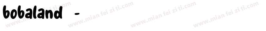 bobaland字体字体转换
