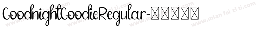 GoodnightGoodieRegular字体转换