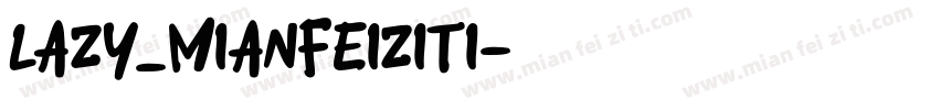 lazy_mianfeiziti字体转换