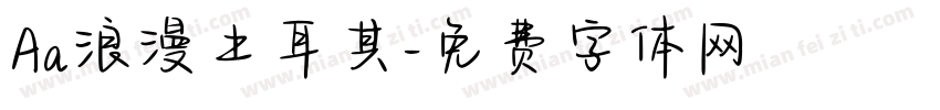 Aa浪漫土耳其字体转换