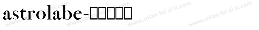 astrolabe字体转换