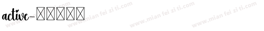 active字体转换