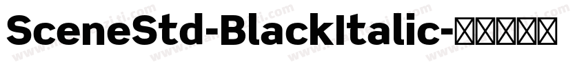 SceneStd-BlackItalic字体转换