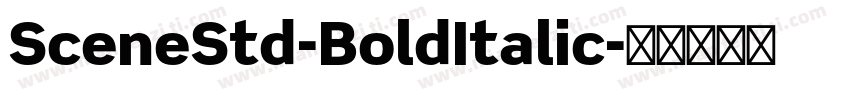 SceneStd-BoldItalic字体转换