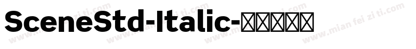 SceneStd-Italic字体转换