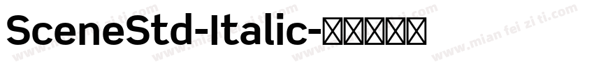 SceneStd-Italic字体转换