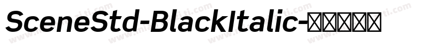 SceneStd-BlackItalic字体转换