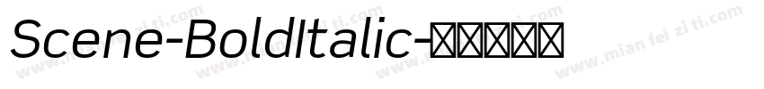 Scene-BoldItalic字体转换