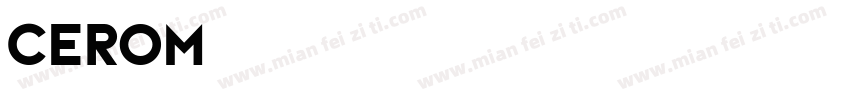 Cerom字体转换