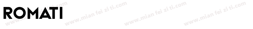 ROMATI字体转换