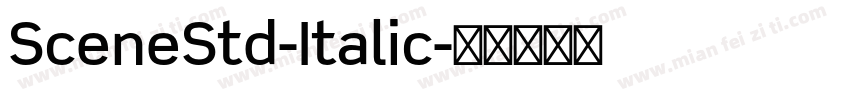 SceneStd-Italic字体转换