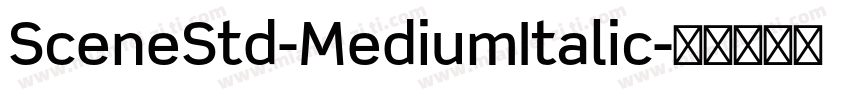 SceneStd-MediumItalic字体转换