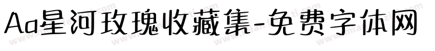Aa星河玫瑰收藏集字体转换