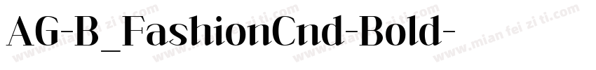 AG-B_FashionCnd-Bold字体转换
