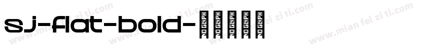 sj-flat-bold字体转换