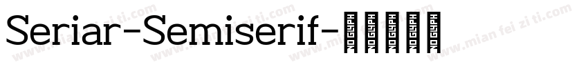 Seriar-Semiserif字体转换