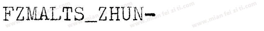 FZMALTS_ZHUN字体转换