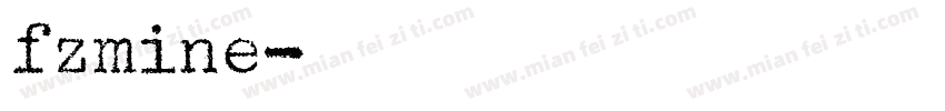 fzmine字体转换