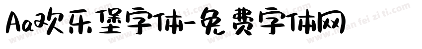 Aa欢乐堡字体字体转换