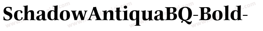 SchadowAntiquaBQ-Bold字体转换