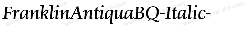 FranklinAntiquaBQ-Italic字体转换