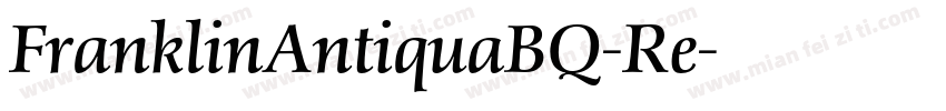 FranklinAntiquaBQ-Re字体转换