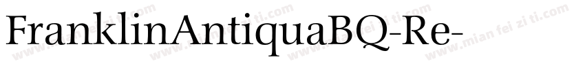 FranklinAntiquaBQ-Re字体转换