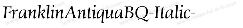 FranklinAntiquaBQ-Italic字体转换