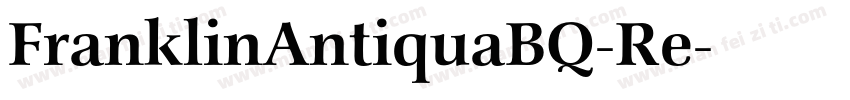 FranklinAntiquaBQ-Re字体转换