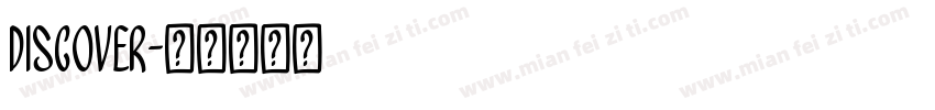DISCOVER字体转换