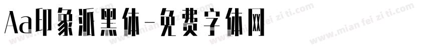 Aa印象派黑体字体转换